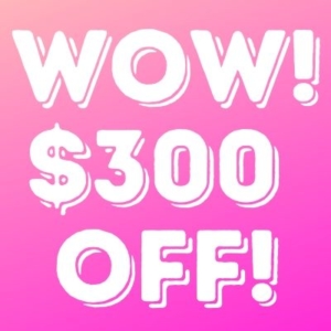 $300 off special